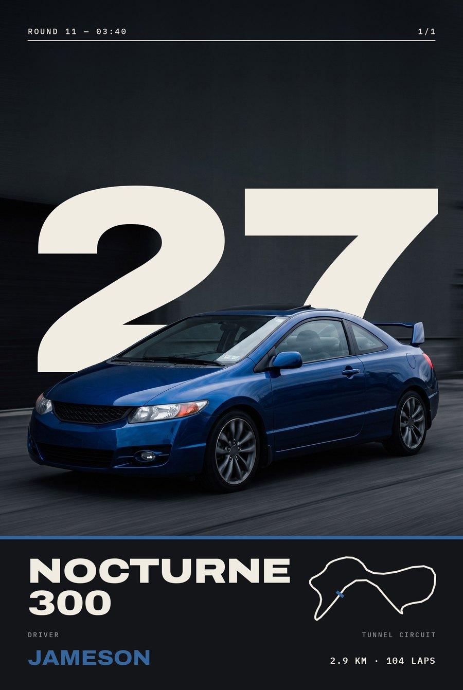 Night-photo poster: a blue coupe with a tall rear wing driving through a dark tunnel with a white 27 behind it